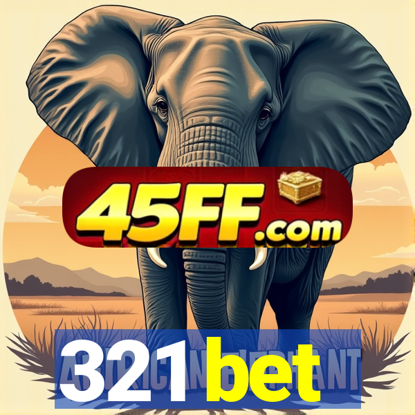 321 bet